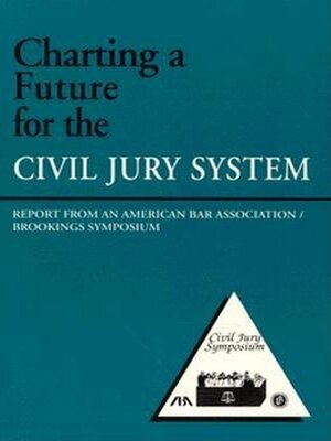 cover image of Charting a Future for the Civil Jury System